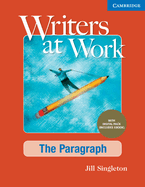 Writers at Work the Paragraph, Student's Book with Digital Pack