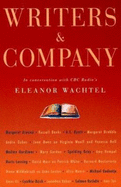 Writers & Company: In Conversation with CBC Radio's Eleanor Wachtel - Wachtel, Eleanor