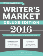Writer's Market, Deluxe Edition: The Most Trusted Guide to Getting Published