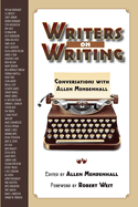 Writers on Writing: Conversations with Allen Mendenhall