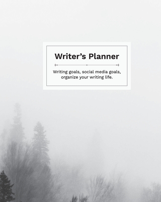 Writer's Planner: Writing Goals, Social Media Goals, Organize your Writing Life - Drozdowich, Barb