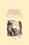 Writers, Readers, and Occasions: Selected Essays on Victorian Literature and Life