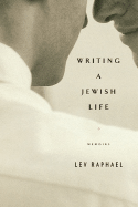 Writing a Jewish Life: Memoirs