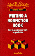 Writing a Nonfiction Book: How to Prepare Your Work for Publication