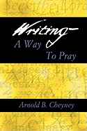 Writing a Way to Pray