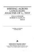 Writing Across Languages: Analysis of L2 Text