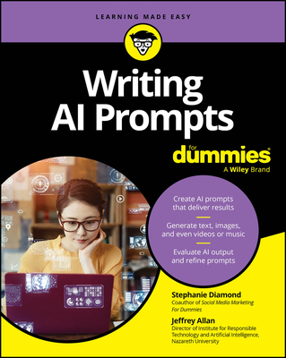 Writing AI Prompts for Dummies - Diamond, Stephanie, and Allan, Jeffrey