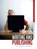 Writing and Publishing: The Librarian's Handbook