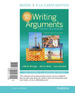 Writing Arguments: A Rhetoric with Readings, Concise Edition, Books a la Carte Edition, MLA Update Edition