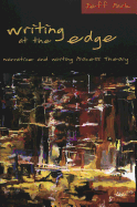 Writing at the Edge: Narrative and Writing Process Theory