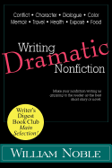 Writing Dramatic Nonfiction