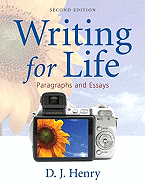 Writing for Life: Paragraphs and Essays