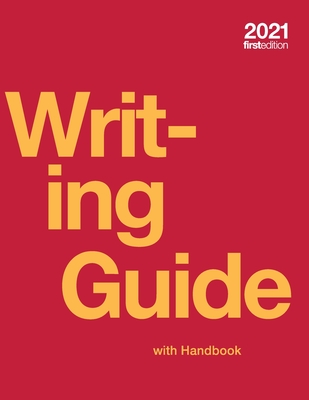 Writing Guide with Handbook (paperback, b&w) - Robinson, Michelle Bachelor, and Jerskey, Maria, and Fulwiler, Toby