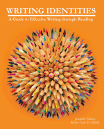 Writing Identities: A Guide to Effective Writing through Reading
