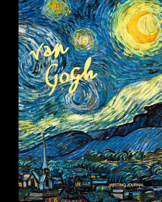 Writing Journal: Gifts for Art Lovers & Her; Lined Paper Notebook for Creative Writers or Personal Use (A large SOFTBACK from our van Gogh range) - Bookx, Smart