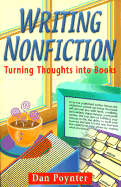 Writing Nonfiction: Turning Thoughts Into Books