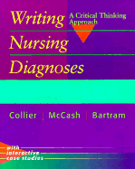 Writing Nursing Diagnoses: A Critical Thinking Approach