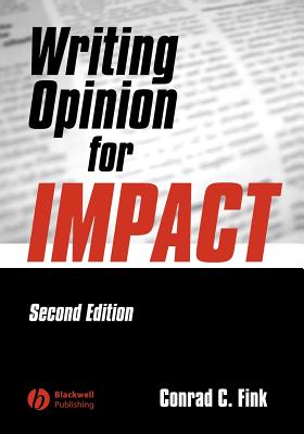 Writing Opinion for Impact - Fink