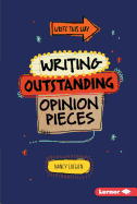 Writing Outstanding Opinion Pieces
