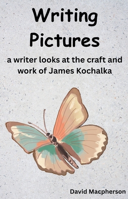 Writing Pictures - MacPherson, David