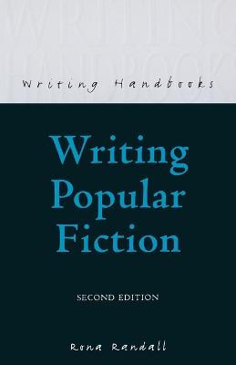 Writing Popular Fiction - Randall, Rona