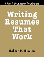 Writing Resumes That Work