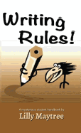 Writing Rules!: A Mysterious Student Handbook