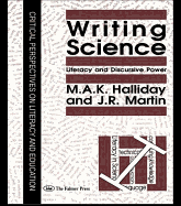 Writing Science: Literacy and Discursive Power