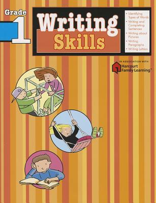 Writing Skills: Grade 1 (Flash Kids Harcourt Family Learning) - Flash Kids (Editor)