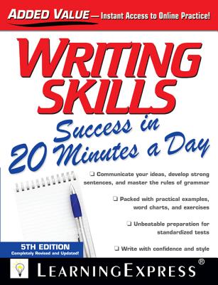 Writing Skills Success in 20 Minutes a Day - Learningexpress LLC