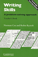 Writing Skills Teacher's Book: A Problem-Solving Approach