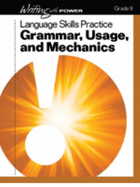 Writing With Power (Language Skills Practice Grammar, Usage, and Mechanics) - Perfection Learning