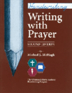 Writing with Prayer Grade 2 2nd Edition - McHugh, Michael J, and Grade 2