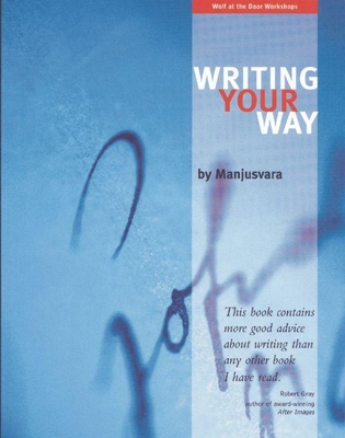 Writing Your Way - Manjusvara (David Keefe)