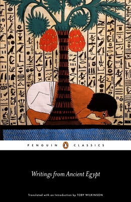 Writings from Ancient Egypt - Wilkinson, Toby