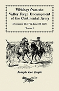 Writings from the Valley Forge Encampment of the Continental Army: December 19, 1777-June 19, 1778, Volume 1