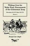 Writings from the Valley Forge Encampment of the Continental Army: December 19, 1777-June 19, 1778, Volume 5, a Very Different Spirit in the Army