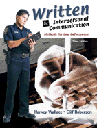 Written and Interpersonal Communications: Methods for Law Enforcement