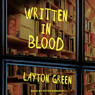 Written in Blood - Green, Layton, and Berkrot, Peter (Narrator)