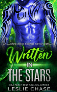 Written in the Stars: An Alien Warrior Romance