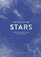 Written in the Stars: Constellations, Facts and Folklore