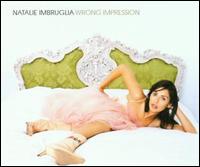 Wrong Impression [German CD] - Natalie Imbruglia