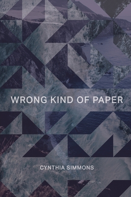 Wrong Kind of Paper - Simmons, Cynthia