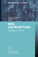 Wto and World Trade: Challenges in a New Era