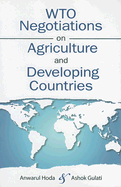 WTO Negotiations on Agriculture and Developing Countries
