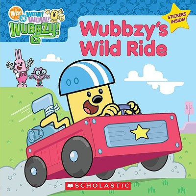 Wubbzy's Wild Ride - Hurley, Jo, and Stroppel, Frederick (Creator)