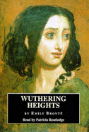 Wuthering Heights Complete & Unabridged (Cover to Cover) - Bronte, Emily