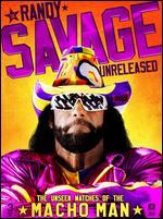WWE: Randy Savage Unreleased - The Unseen Matches of The Macho Man