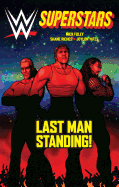 Wwe Superstars #4: Last Man Standing