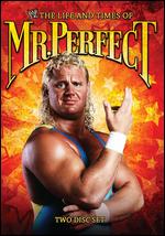 WWE: The Life and Times of Mr. Perfect - 
